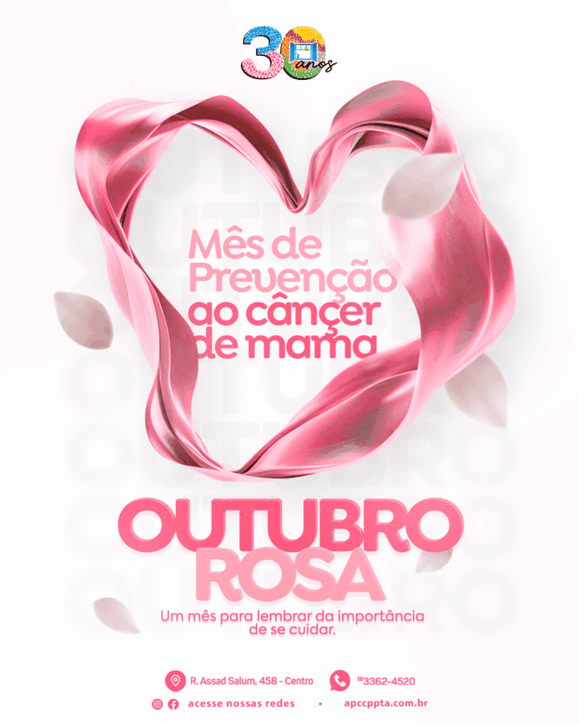 Outubro Rosa – Mês de Prevenção ao Câncer de Mama